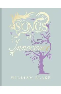 Songs of Innocence - William Blake