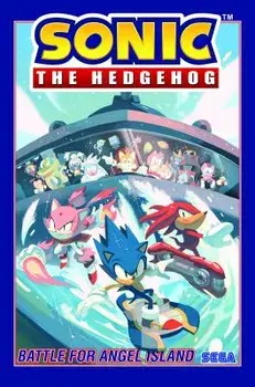 Sonic the Hedgehog, Vol. 3: Battle for Angel Island, Paperback/Ian Flynn