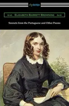Sonnets from the Portuguese and Other Poems, Paperback/Elizabeth Barrett Browning