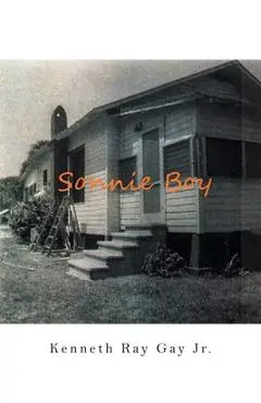 Sonnie Boy - Kenneth Ray Gay