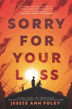 Sorry for Your Loss, Paperback/Jessie Ann Foley