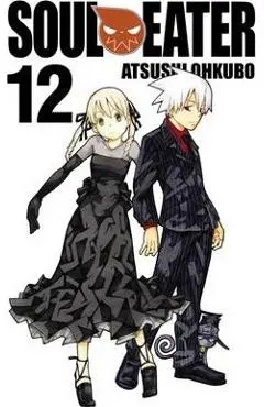 Soul Eater, Vol. 12 - Atsushi Ohkubo