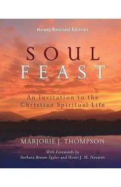 Soul Feast - Marjorie J. Thompson