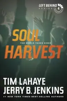 Soul Harvest: The World Takes Sides, Paperback/Tim LaHaye