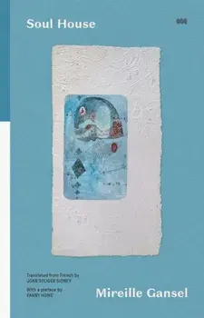 Soul House, Paperback/Mireille Gansel