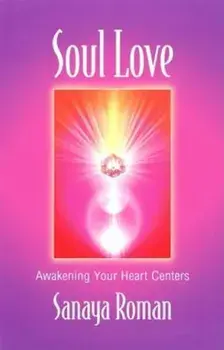 Soul Love: Art Activities for All Ages, Paperback/Sonaya Roman