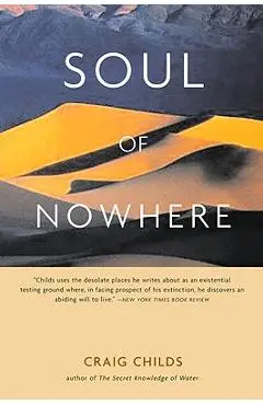 Soul of Nowhere - Craig Childs