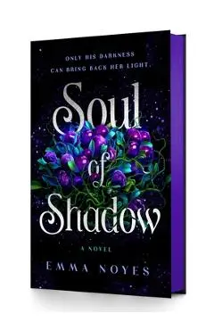Soul of Shadow - Emma Noyes