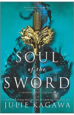 Soul of the Sword - Julie Kagawa