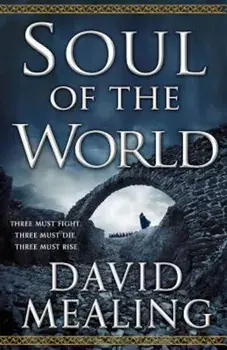 Soul of the World, Paperback/David Mealing