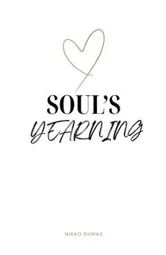 Soul's Yearning - Nikko Dumas