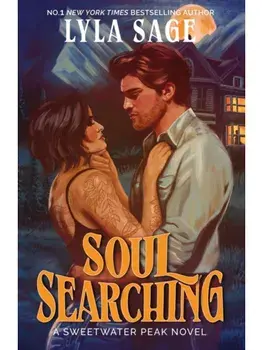 Soul Searching. the perfect small-town romance for Halloween from the No. 1 New York Times bestselling author of Done and Dusted, Paperback/Lyla Sage
