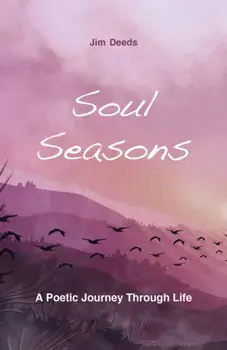 SOUL SEASONS, Paperback/JIM DEEDS