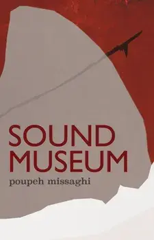 Sound Museum, Paperback/poupeh missaghi