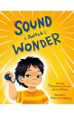 Sound Switch Wonder - Christine J. Ko