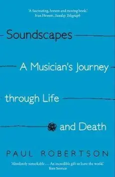 Soundscapes, Paperback/Paul Robertson