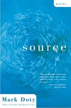 Source: Poems, Paperback/Mark Doty