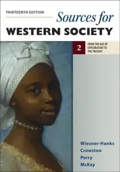 Sources for Western Society, Volume 2: From the Age of Exploration to the Present, Paperback/Merry E. Wiesner-Hanks