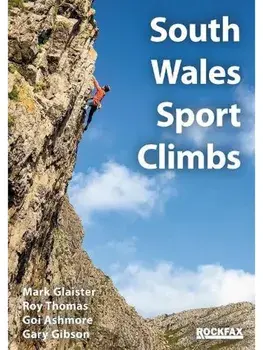 South Wales Sport Climbs. 2 ed, Paperback/Gary Gibson
