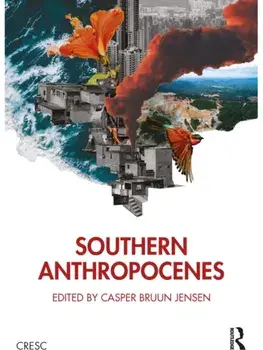 Southern Anthropocenes, Paperback/***