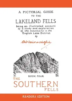Southern Fells. A Pictorial Guide to the Lakeland Fells, Hardback/Alfred Wainwright
