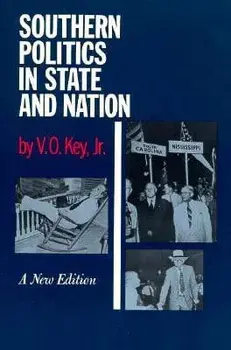 Southern Politics State & Nation: Introduction Alexander Heard, Paperback/V. O. Key