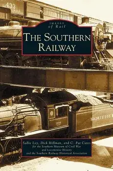 Southern Railway, Hardcover/Sallie Loy