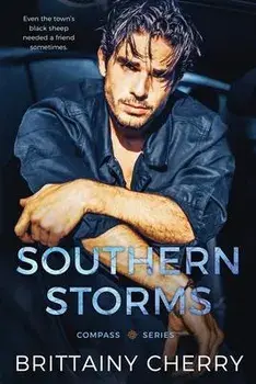 Southern Storms: A Small Town Standalone Romance, Paperback/Brittainy Cherry