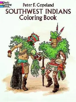 Southwest Indians Coloring Book, Paperback/Peter F. Copeland