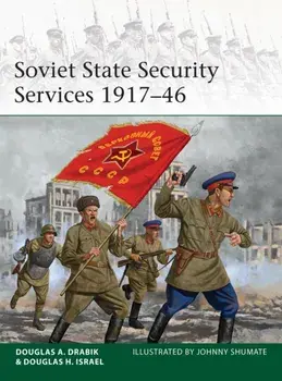 Soviet State Security Services 1917-46, Paperback/Dr Douglas H. Israel