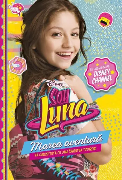 Soy Luna - Marea aventura |