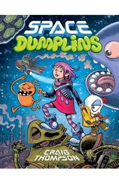 Space Dumplins - Craig Thompson