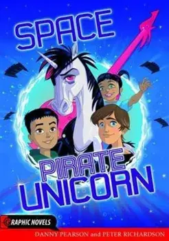 Space Pirate Unicorn, Paperback/Danny Pearson
