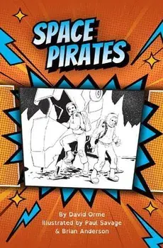 Space Pirates, Paperback/David Orme