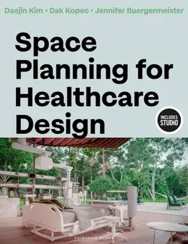 Space Planning for Healthcare Design, Paperback/Jennifer Buergermeister