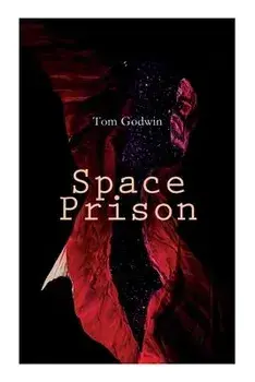 Space Prison, Paperback/Tom Godwin