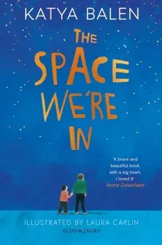 Space We're In, Paperback/Katya Balen