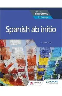 Spanish ab initio for the IB Diploma