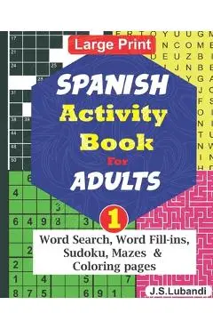 SPANISH Activity Book for ADULTS; 1 - Jaja Books