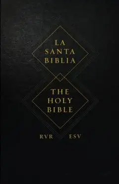 Spanish English Parallel Bible-PR-Rvr 1960/ESV - Crossway Bibles