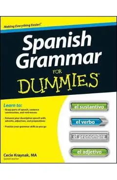 Spanish Grammar For Dummies