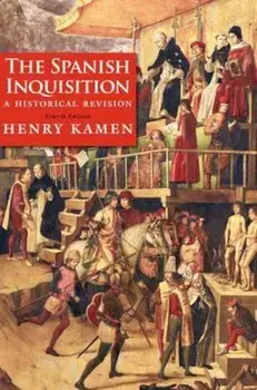 Spanish Inquisition, Paperback/Henry Kamen