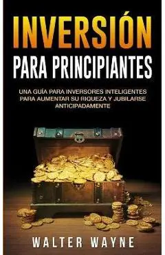Spanish Investing for Beginners - Walt Waine