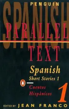 Spanish Short Stories 1: Parallel Text, Paperback/Various
