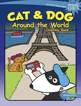 Spark Cat & Dog Around the World Coloring Book, Paperback/Adrienne Trafford