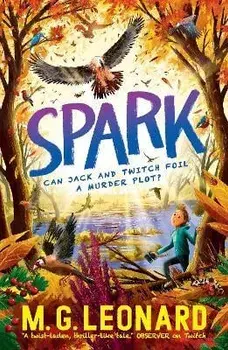 Spark, Paperback/M. G. Leonard