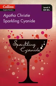 Sparkling Cyanide. B2+ Level 5, Paperback/Agatha Christie