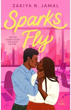 Sparks Fly - Zakiya N. Jamal