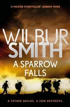 Sparrow Falls. The Courtney Series 3, Paperback/Wilbur Smith