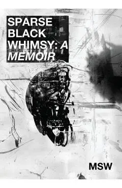 Sparse Black Whimsy - Marcus Scott Williams